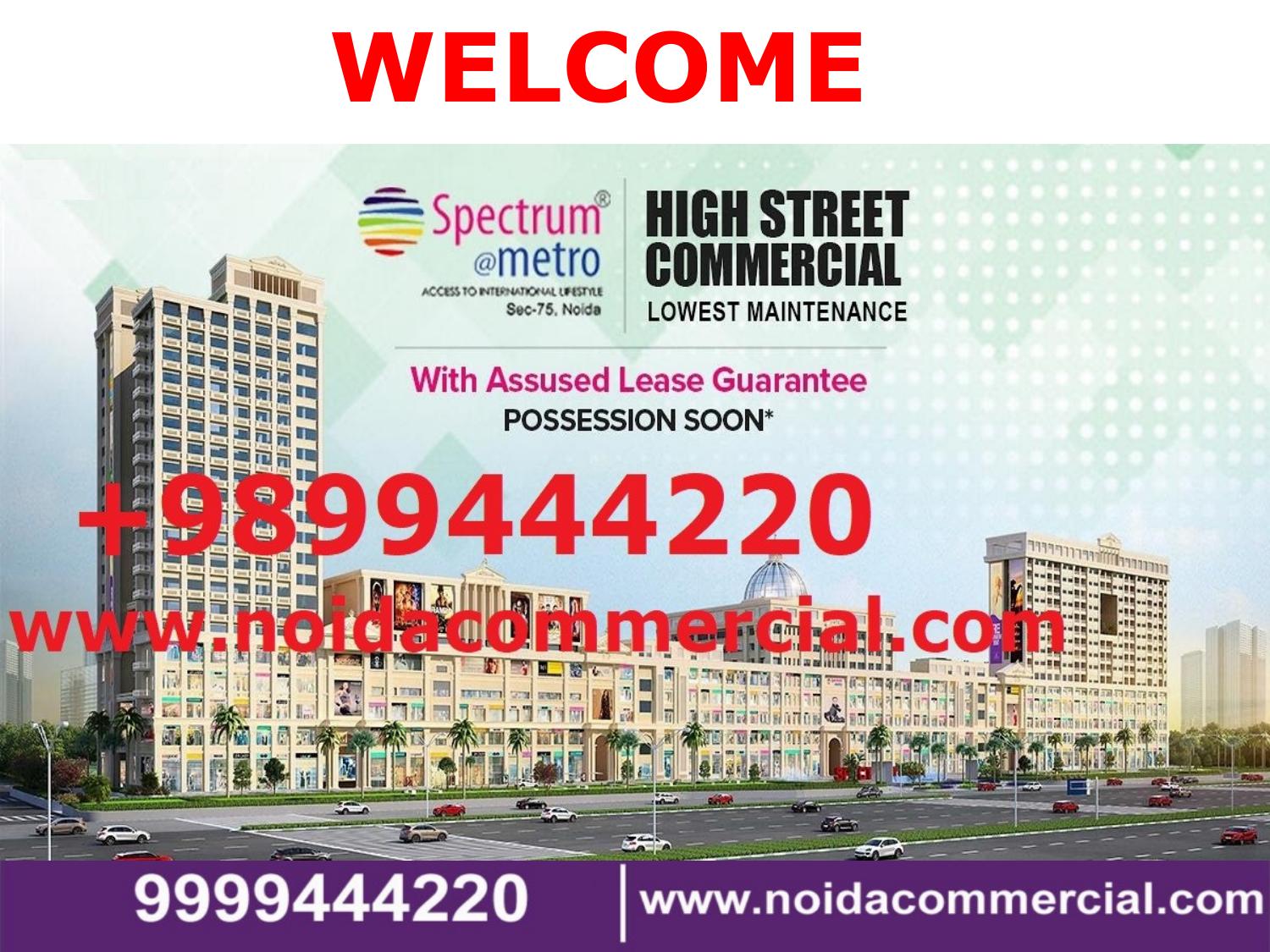 Spectrum Metro Noida