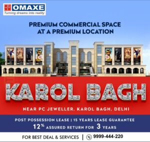 Why Owning a Commercial Shop in Omaxe Karol Bagh is a Smart Investment