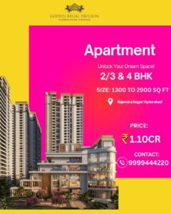 A Complete Guide To Godrej Regal Pavilion Hyderabad Apartments