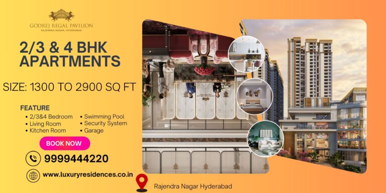 Godrej Regal Pavilion Rajendra Nagar Hyderabad